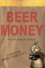 Watch Beer Money Megashare8