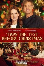 Watch Twas the Text Before Christmas Megashare8