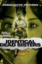 Watch Identical Dead Sisters Megashare8
