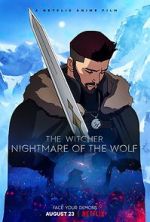 Watch The Witcher: Nightmare of the Wolf Megashare8