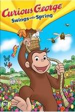 Watch Curious George Swings Into Spring Megashare8