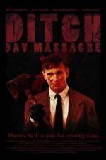 Watch Ditch Day Massacre Megashare8