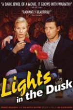 Watch Lights in the Dusk Megashare8