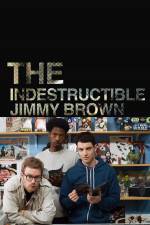 Watch The Indestructible Jimmy Brown Megashare8