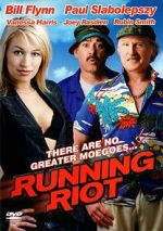 Watch Running Riot Megashare8