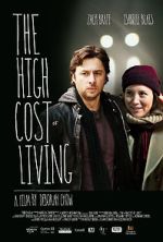 Watch The High Cost of Living Megashare8
