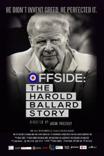 Watch Offside: The Harold Ballard Story Megashare8