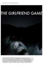 Watch The Girlfriend Game Megashare8