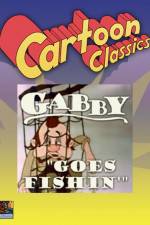 Watch Gabby Goes Fishing Megashare8