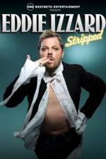 Watch Eddie Izzard Stripped Megashare8