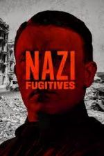 Watch Nazi Fugitives Megashare8