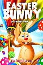 Watch Easter Bunny Adventure Megashare8