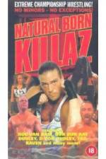 Watch ECW: Natural Born Killaz Megashare8