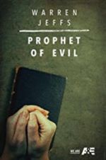 Watch Warren Jeffs: Prophet of Evil Megashare8