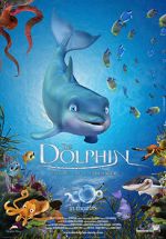 Watch The Dolphin: Story of a Dreamer Megashare8