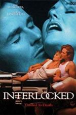 Watch Interlocked: Thrilled to Death Megashare8