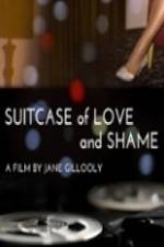 Watch Suitcase of Love and Shame Megashare8