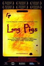 Watch Long Pigs Megashare8