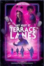 Watch Last Night at Terrace Lanes Megashare8