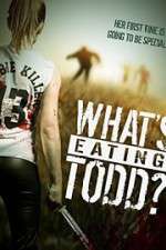 Watch Whats Eating Todd Megashare8