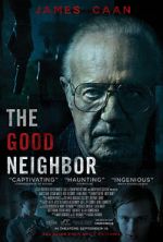 Watch The Good Neighbor Megashare8