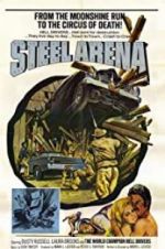Watch Steel Arena Megashare8