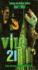 Watch Vile 21 Megashare8