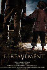 Watch Bereavement Megashare8