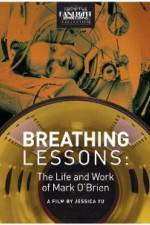 Watch Breathing Lessons The Life and Work of Mark OBrien Megashare8