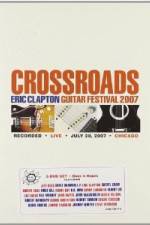 Watch Crossroads: Eric Clapton Guitar Festival Megashare8