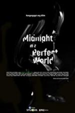 Watch Midnight in a Perfect World Megashare8
