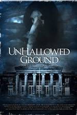 Watch Unhallowed Ground Megashare8