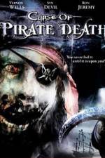 Watch Curse of Pirate Death Megashare8