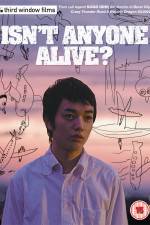 Watch Isn't Anyone Alive Megashare8