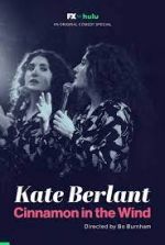 Watch Kate Berlant: Cinnamon in the Wind Megashare8