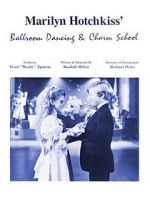 Watch Marilyn Hotchkiss\' Ballroom Dancing and Charm School Megashare8