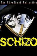 Watch Schizo Megashare8