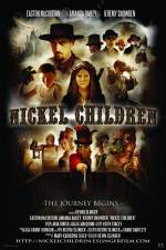 Watch Nickel Children Megashare8