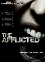 Watch The Afflicted Megashare8