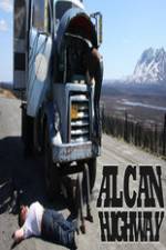Watch Alcan Highway Megashare8