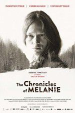 Watch The Chronicles of Melanie Megashare8