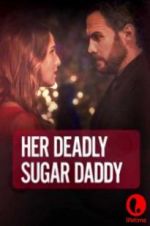 Watch Deadly Sugar Daddy Megashare8