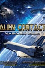 Watch Alien Contact: NASA Exposed Megashare8