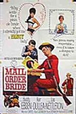 Watch Mail Order Bride Megashare8