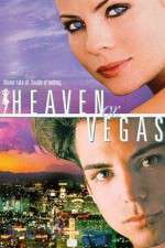 Watch Heaven or Vegas Megashare8