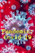 Watch Pandemic: Covid-19 Megashare8