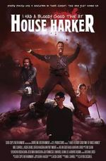 Watch I Had a Bloody Good Time at House Harker Megashare8