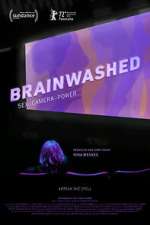 Watch Brainwashed: Sex-Camera-Power Megashare8