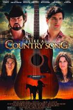 Watch Like a Country Song Megashare8