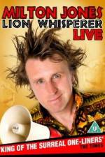 Watch Milton Jones - Lion Whisperer Megashare8